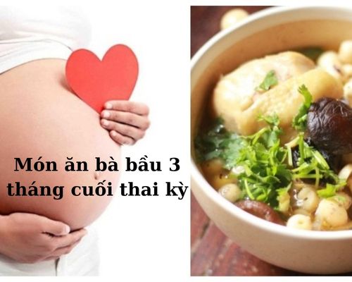 mon-an-ba-bau-3-thang-cuoi-thai-ky