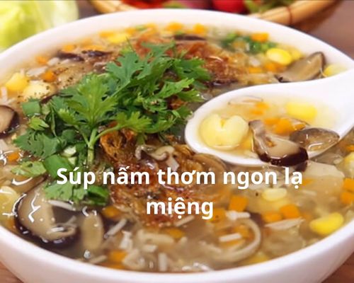 sup-nam-thom-ngon-la-mieng