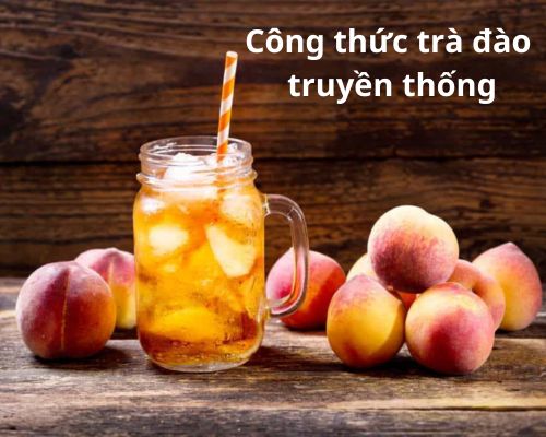 cong-thuc-tra-dao-truyen-thong