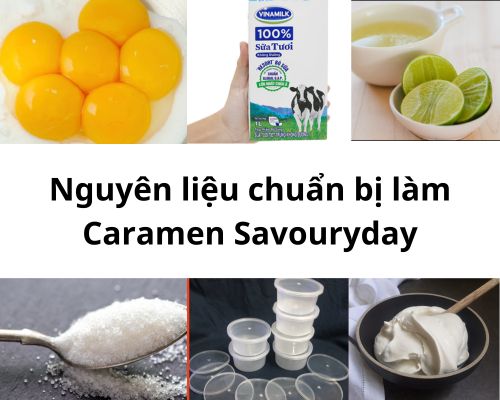 nguyen-lieu-chuan-bi-lam-caramen-savouryday