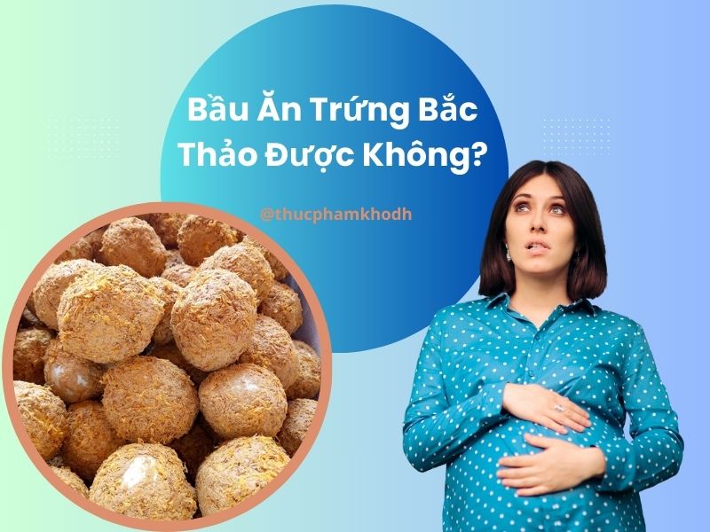 bau-an-trung-bac-thao-duoc-khong