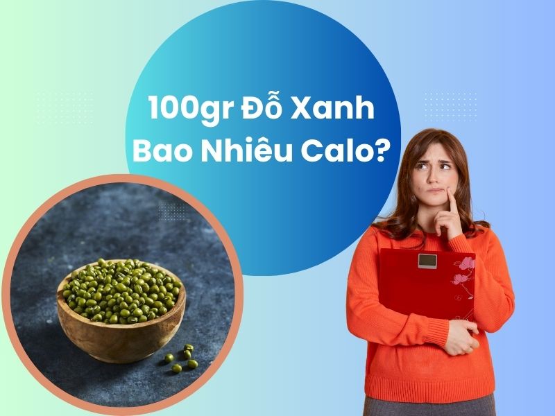 goc-bi-mat-100gr-dau-do-bao-nhieu-calo